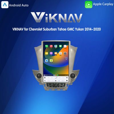 VIKNAV for Chevrolet Suburban Tahoe GMC Yukon 2014-2020 Car Audio Stereo Upgrade ODM